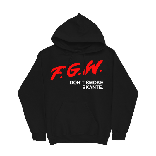 Don't Smoke Skante Hoodie