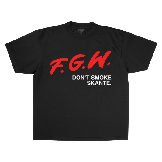 Don't Smoke Skante T-Shirt