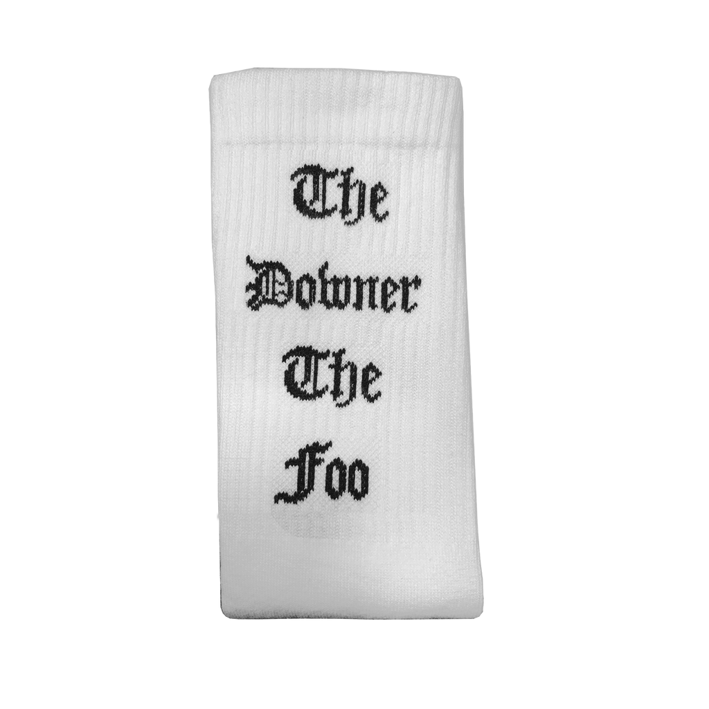 "The Higher the Socks, the Downer the Foo" Tube Socks FOOS GONE WILD